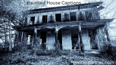Haunted House Captions